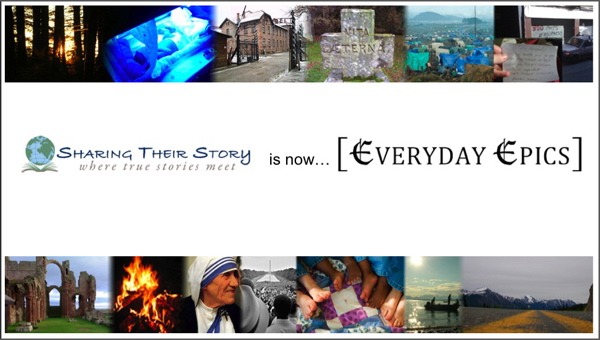 Sharing Their Story is now Everyday Epics!